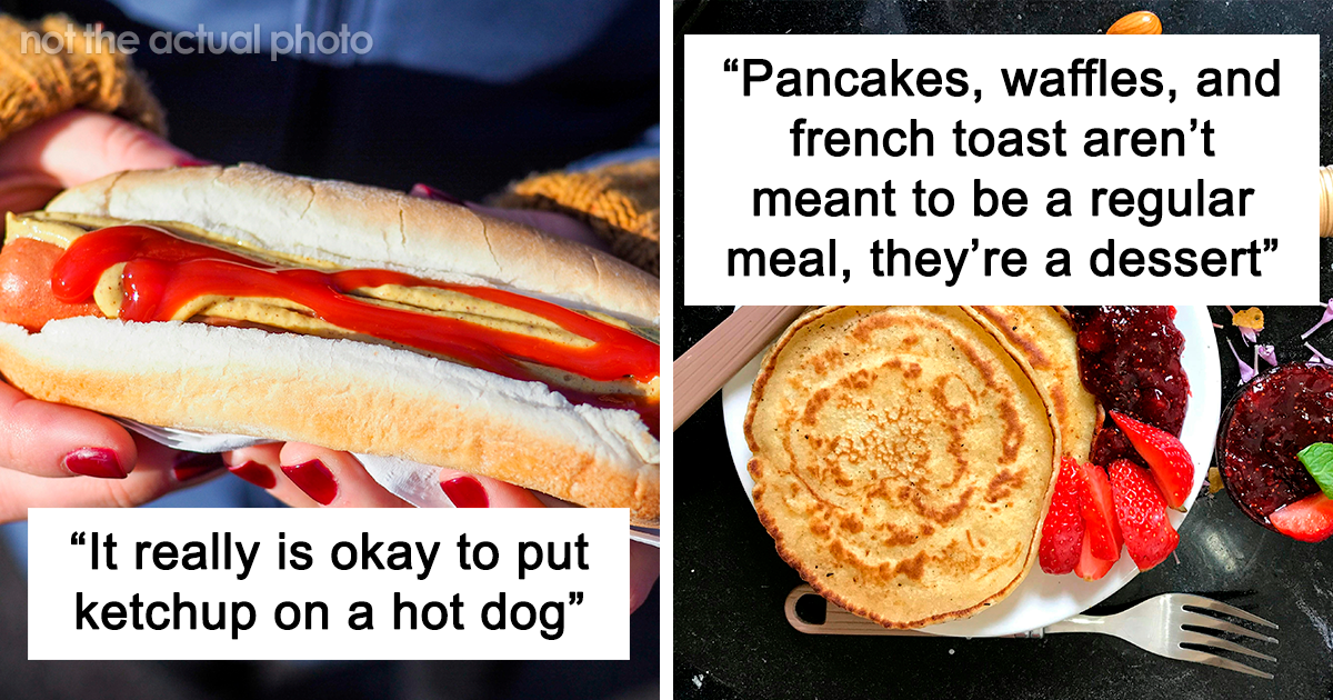 “They’re Just Crunchy Vinegar”: 50 Unhinged And Unfiltered Food Opinions